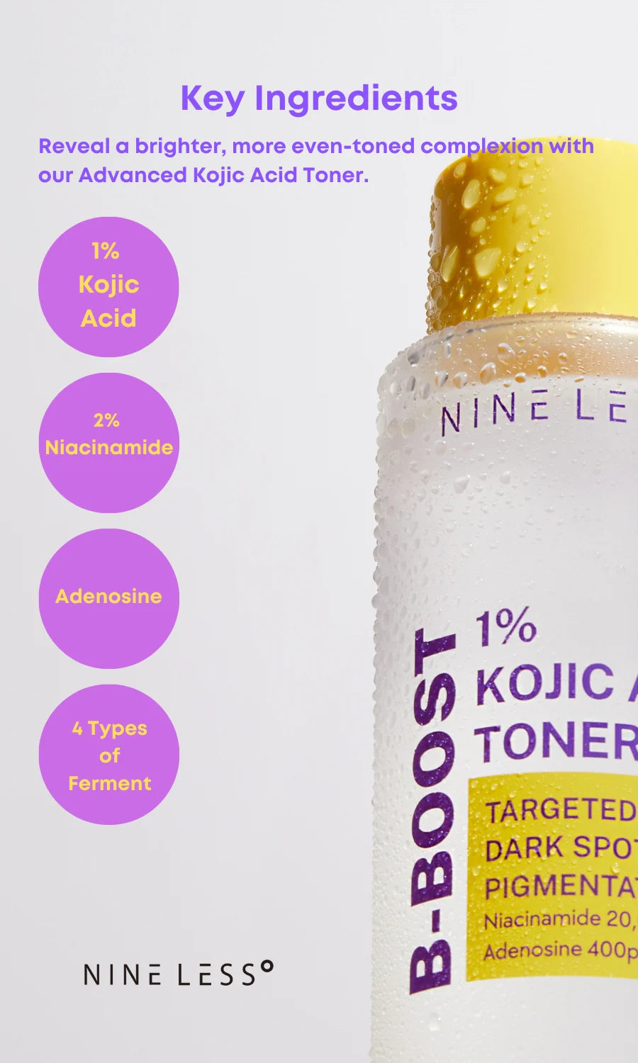 NINELESS - B-Boost 1% Kojic Acid toner